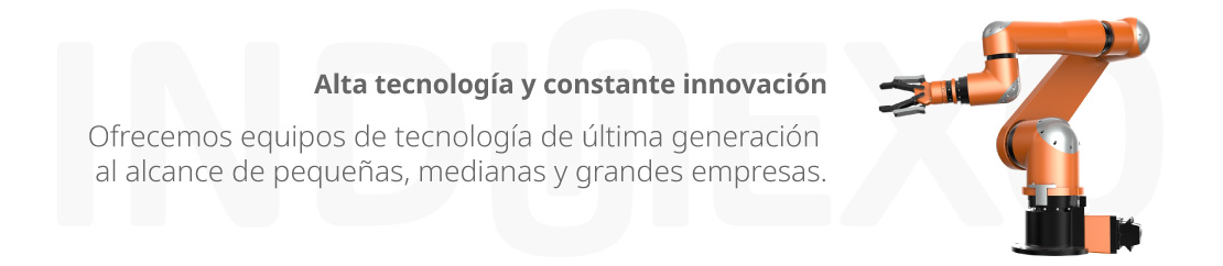 Alta tecnología y constante innovación